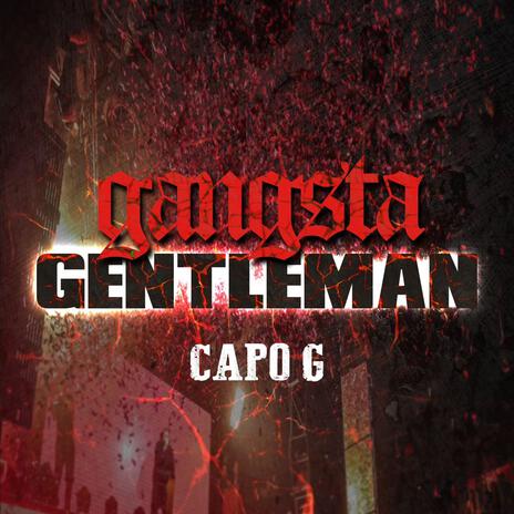 Gangsta gentleman | Boomplay Music