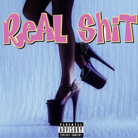 Real shit | Boomplay Music