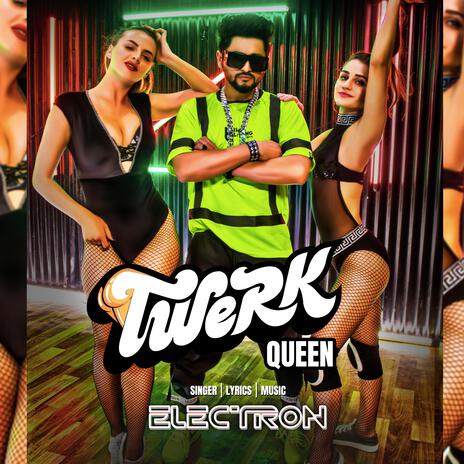 Twerk Queen | Boomplay Music