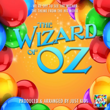We're Off To See The Wizard (From The Wizard Of Oz) | Boomplay Music