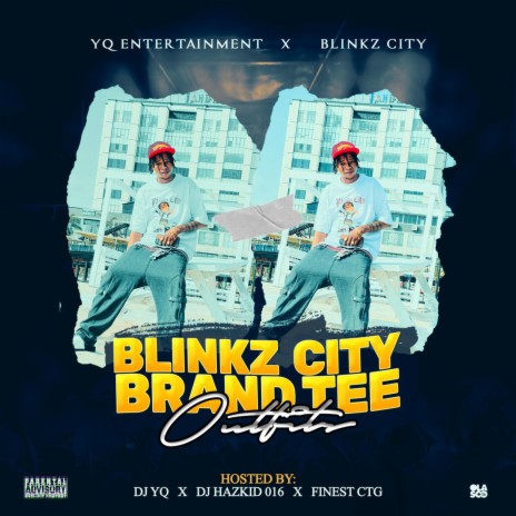 Blinks City Brand tee,Outfits ft. DJ Hazkid 016