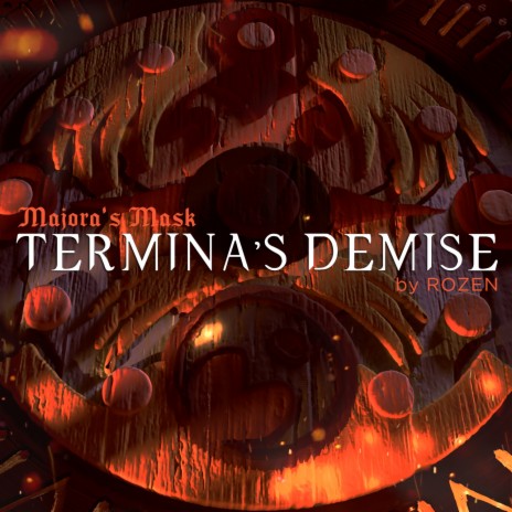 Termina's Demise | Boomplay Music