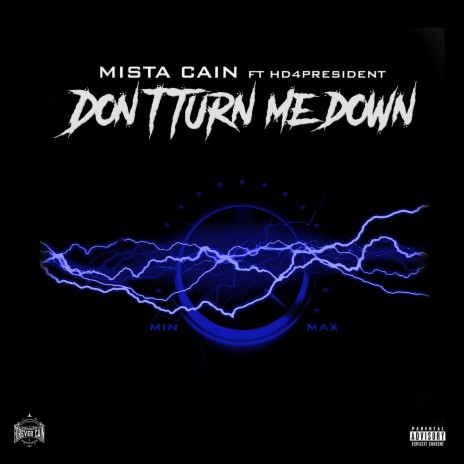 Dont Turn Me Down ft. HD4President | Boomplay Music