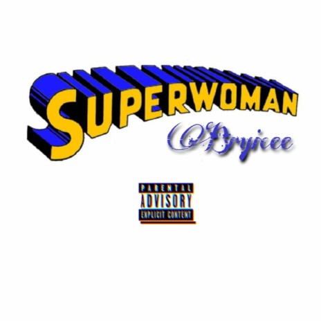 Superwoman | Boomplay Music