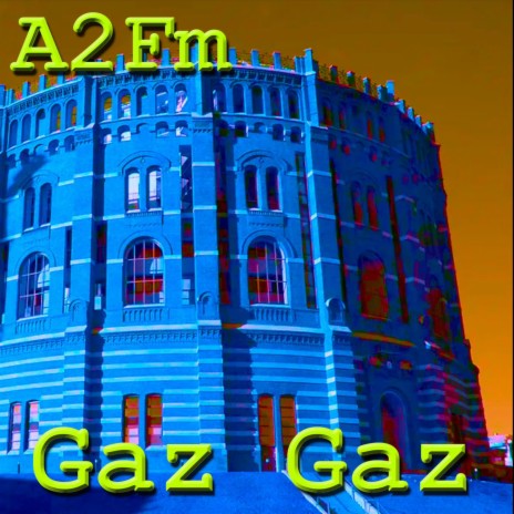 Gaz Gaz | Boomplay Music