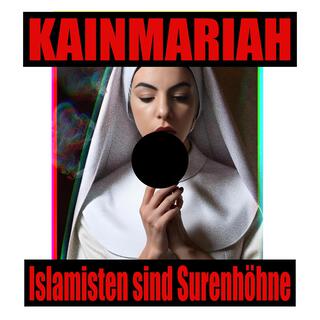 Islamisten sind Surenhöhne