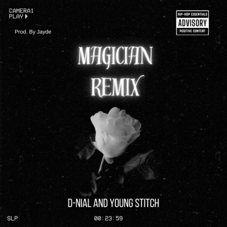 Magician (Remix) ft. Young Stitch | Boomplay Music
