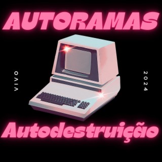 Autodestruição (Vivo na Cecília)