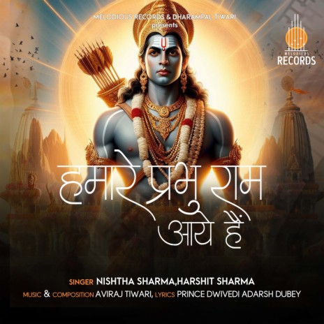 Humare Prabhu Ram Aaye Hain ft. Harshit Sharma | Boomplay Music