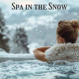 Spa in the Snow: Luxe Spa Beats from the Snowy Mountains