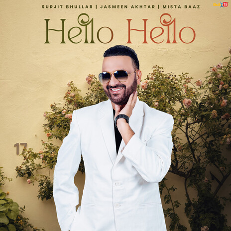 Hello Hello ft. Jasmeen Akhtar & Mista Baaz | Boomplay Music