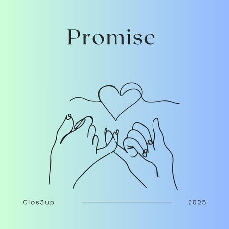 Promise | Boomplay Music