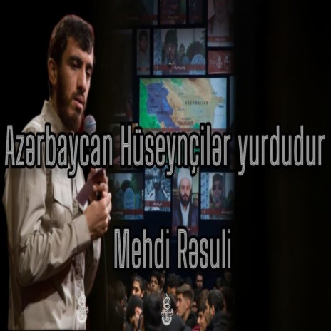 AZERBAYCAN HÜSEYNÇİLƏR YURDUDU & BAKI TEBRIZ ANKARA - MEHDI RESULI |2023|20 YANVAR FACIESI MECLISI| | Boomplay Music