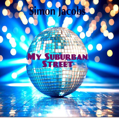 My Suburban Street | Boomplay Music