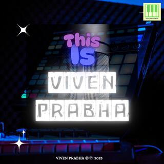 This is Viven Prabha lyrics | Boomplay Music