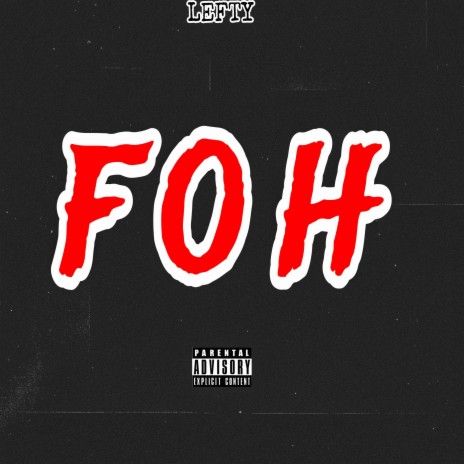 F.O.H Freestyle | Boomplay Music