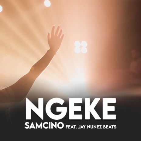 Ngeke ft. Jay Nunez Beats | Boomplay Music