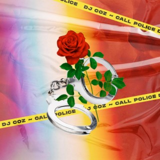 Call Police lyrics | Boomplay Music