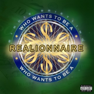 Who Wants To Be a Realionnaire