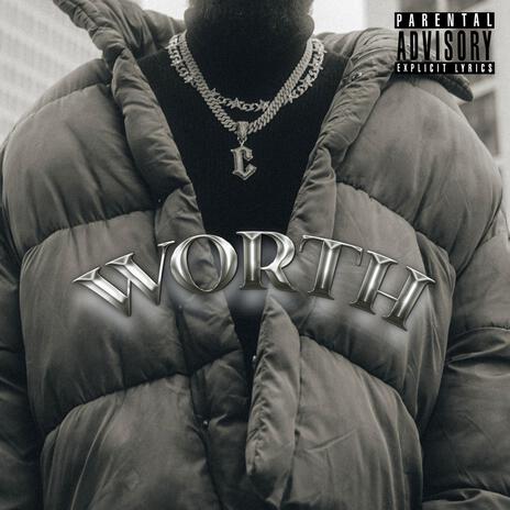 WORTH | Boomplay Music