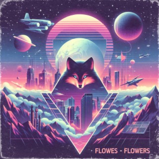 Flowes Flowers