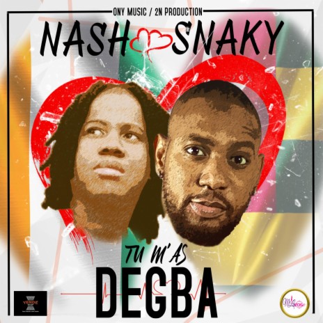 TU M'AS DEGBA ft. NASH | Boomplay Music