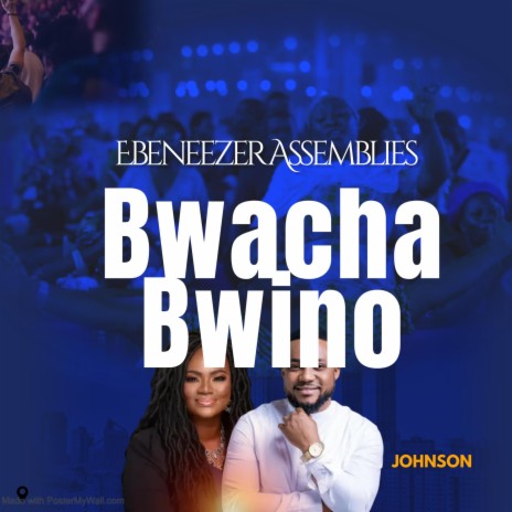 Ebeneezer Assemblies Bwacha Bwino lelo | Boomplay Music