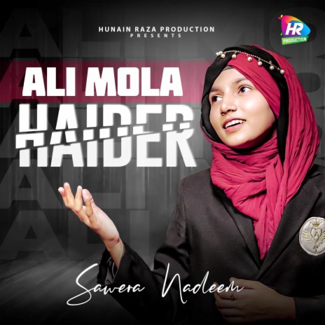 Ali Mola Haider | Boomplay Music