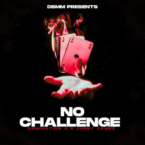 No Challenge ft. Jimmyjamez | Boomplay Music