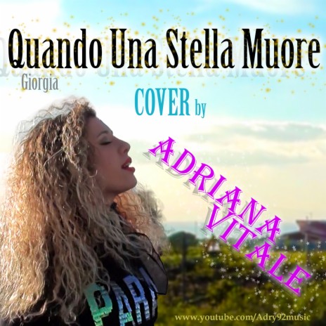 Quando Una Stella Muore (Originally Performed by Giorgia) Cover | Boomplay Music