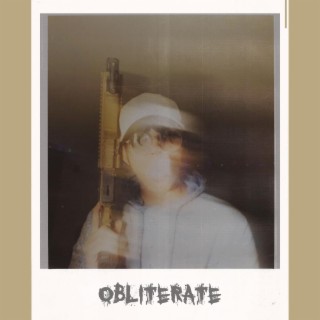 Obliterate lyrics | Boomplay Music