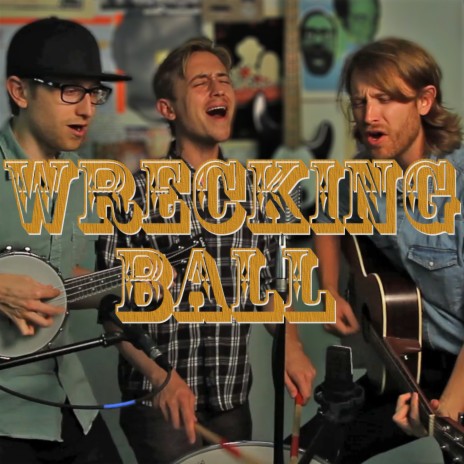 Wrecking Ball - The Country Version | Boomplay Music