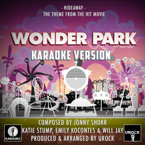 Hideaway (From Wonder Park) (Karaoke Version) | Boomplay Music