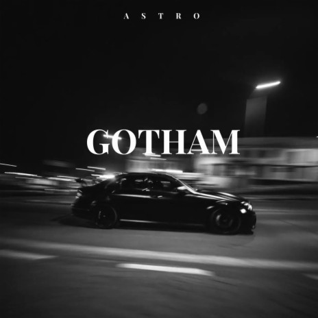 Gotham | Boomplay Music