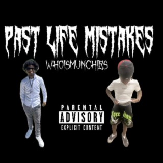 Past Life Mistakes