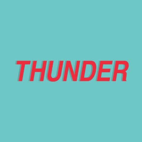 Thunder | Boomplay Music