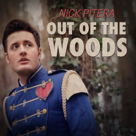 Out Of The Woods | Boomplay Music