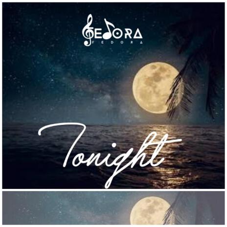 Tonight | Boomplay Music