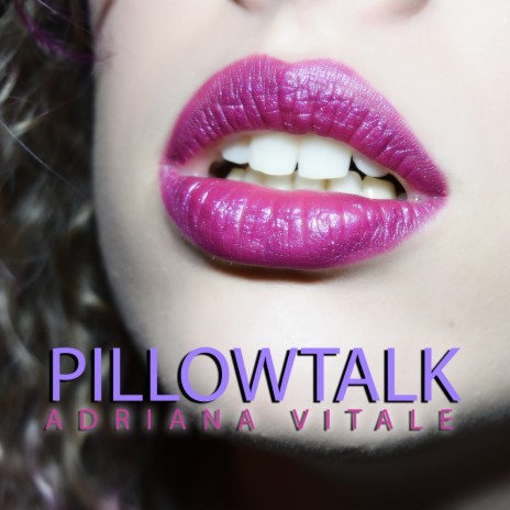 Pillowtalk | Boomplay Music