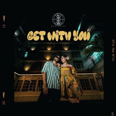 Get with you | Boomplay Music