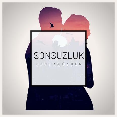 Sonsuzluk | Boomplay Music