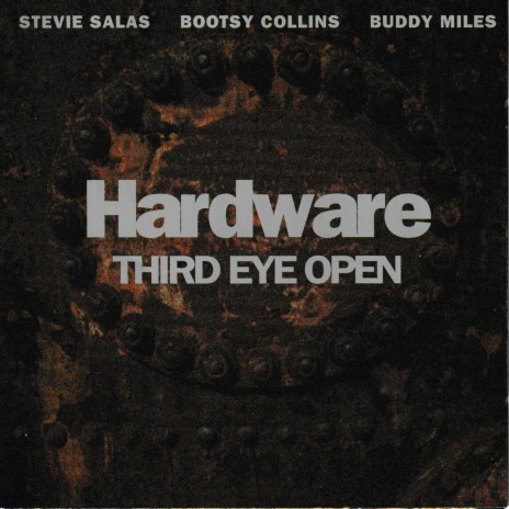 Hard Look ft. Stevie Salas, Buddy Miles & Bootsy Collins