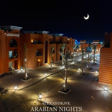 Arabian Nights | Boomplay Music