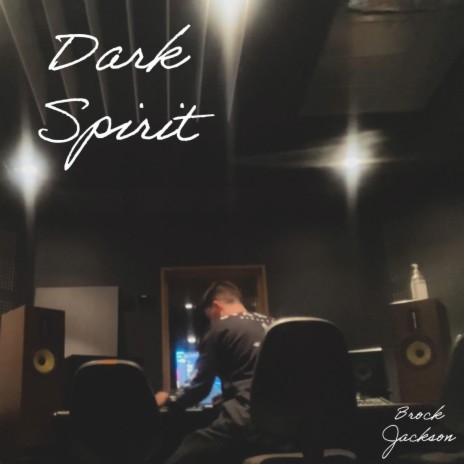 Dark spirit (Original soundtrack by Brock Jackson)