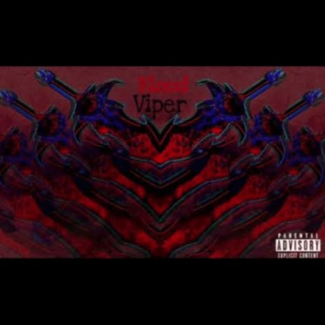 Blood Viper | Boomplay Music