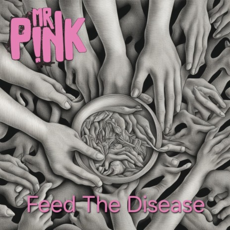 Feed The Disease | Boomplay Music