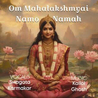 Om Mahalakshmayi Namo 108 Times