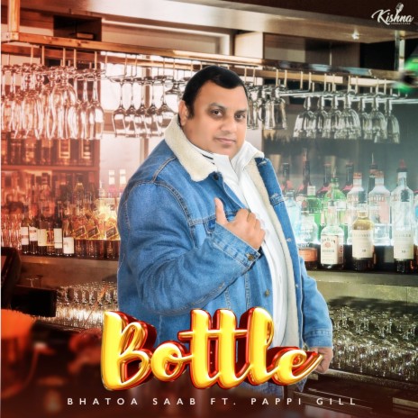 Bottle ft. Pappi Gill | Boomplay Music