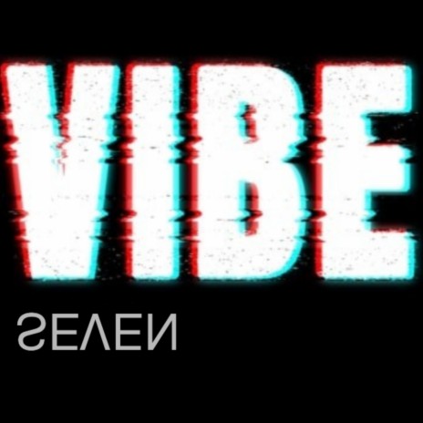 Vibe | Boomplay Music