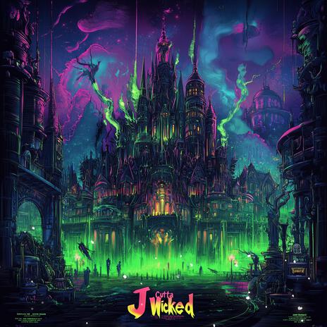 Wicked | Boomplay Music